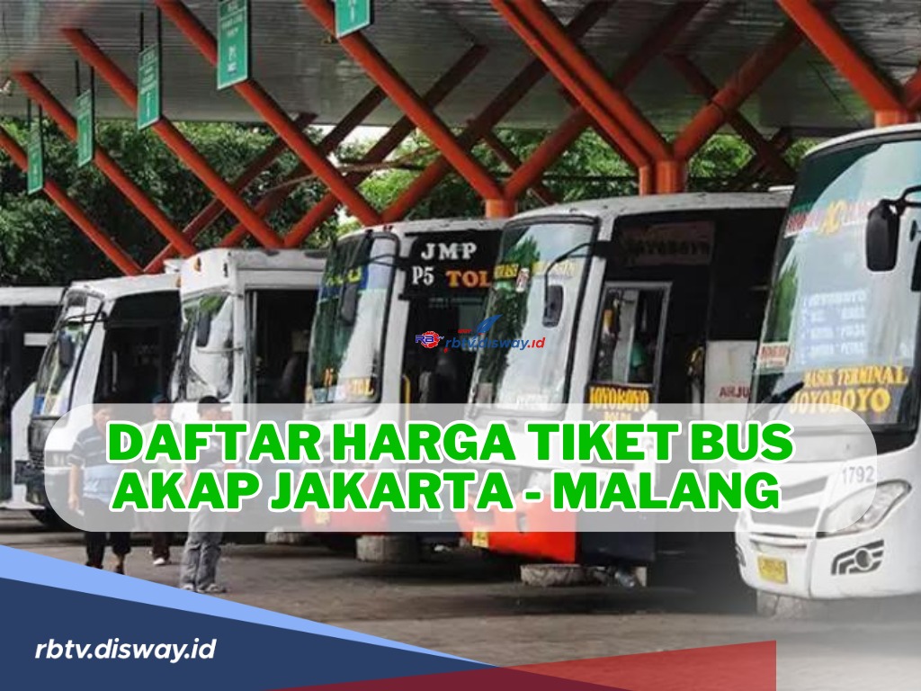 Pilihan Jalur Darat, Berikut Daftar Harga Tiket Bus AKAP Jakarta-Malang untuk Mudik Lebaran 