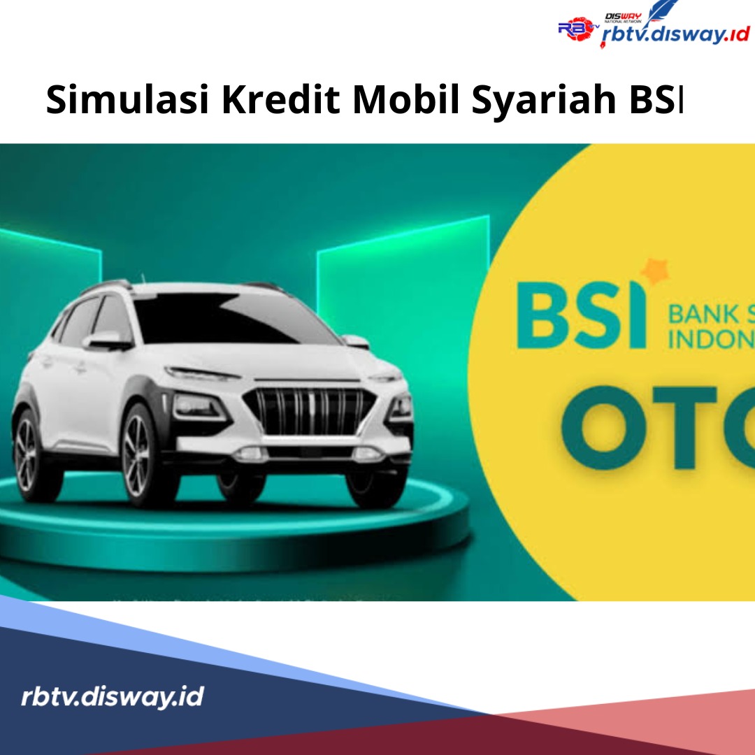 Simulasi Kredit Mobil Syariah BSI, Cicilan  Honda Brio  Murah Anti Riba Hanya Rp2 Juta Per Bulan