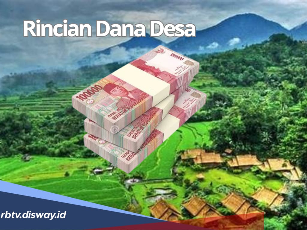 Rincian Dana Desa Kabupaten Manggarai Barat Tahun 2025, Pastikan Jumlah Dana Desamu di Sini