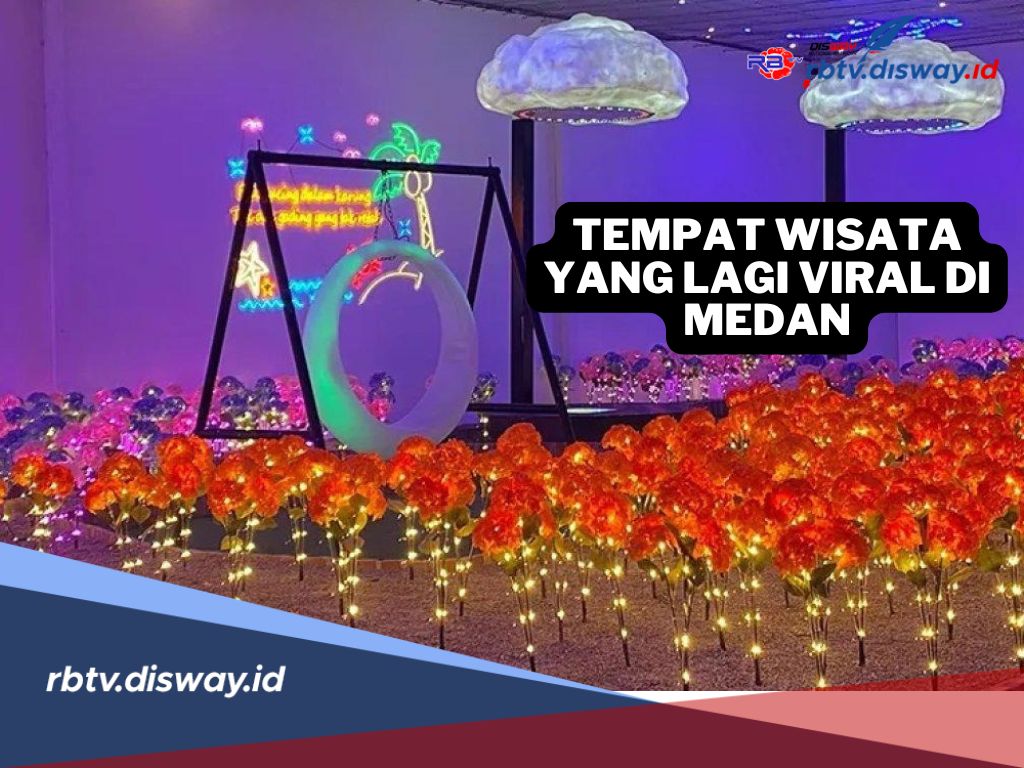 7 Tempat Wisata yang Lagi Viral di Medan, Cocok untuk Berbagai Kalangan