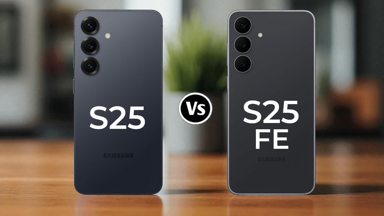 Samsung Galaxy S25 vs Samsung Galaxy S25 FE, Mana yang Kamu Pilih? 