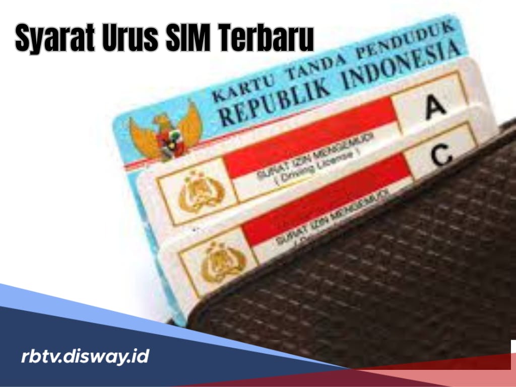 Per 1 November, Ini Syarat Urus SIM Terbaru yang Perlu Diketahui Pemilik Kendaraan