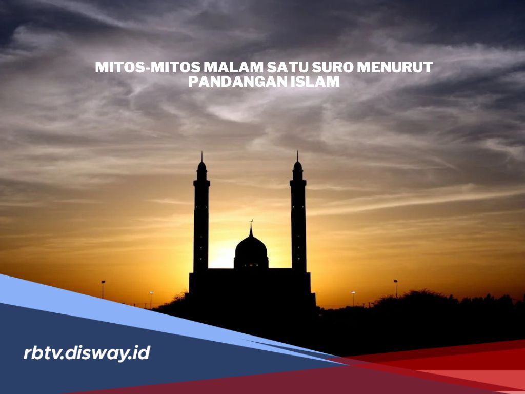 Sakral dan Keramat! Ini Mitos-mitos Malam Satu Suro Menurut Pandangan Islam