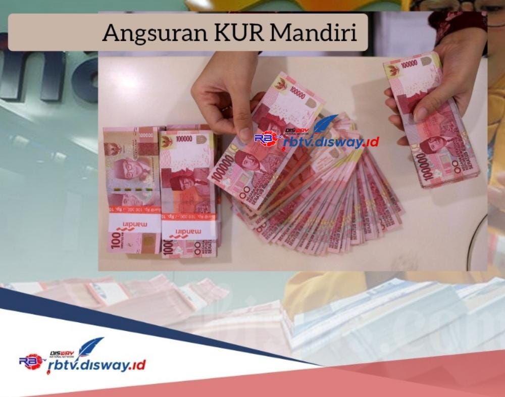 Angsuran Pinjaman KUR Mandiri Plafon Rp 25 Juta Mulai dari Rp 400 Ribuan, Bunga Rendah 