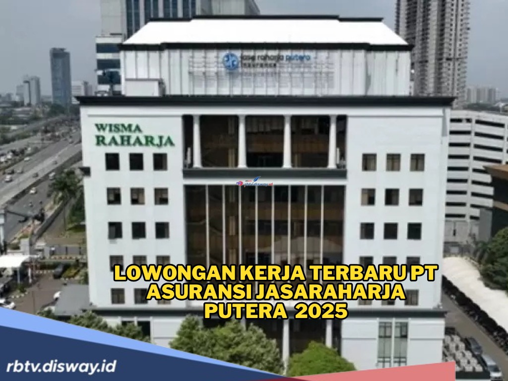 Kesempatan Emas Berkarir di Dunia Asuransi! Ini Lowongan Kerja Terbaru PT Asuransi Jasaraharja Putera