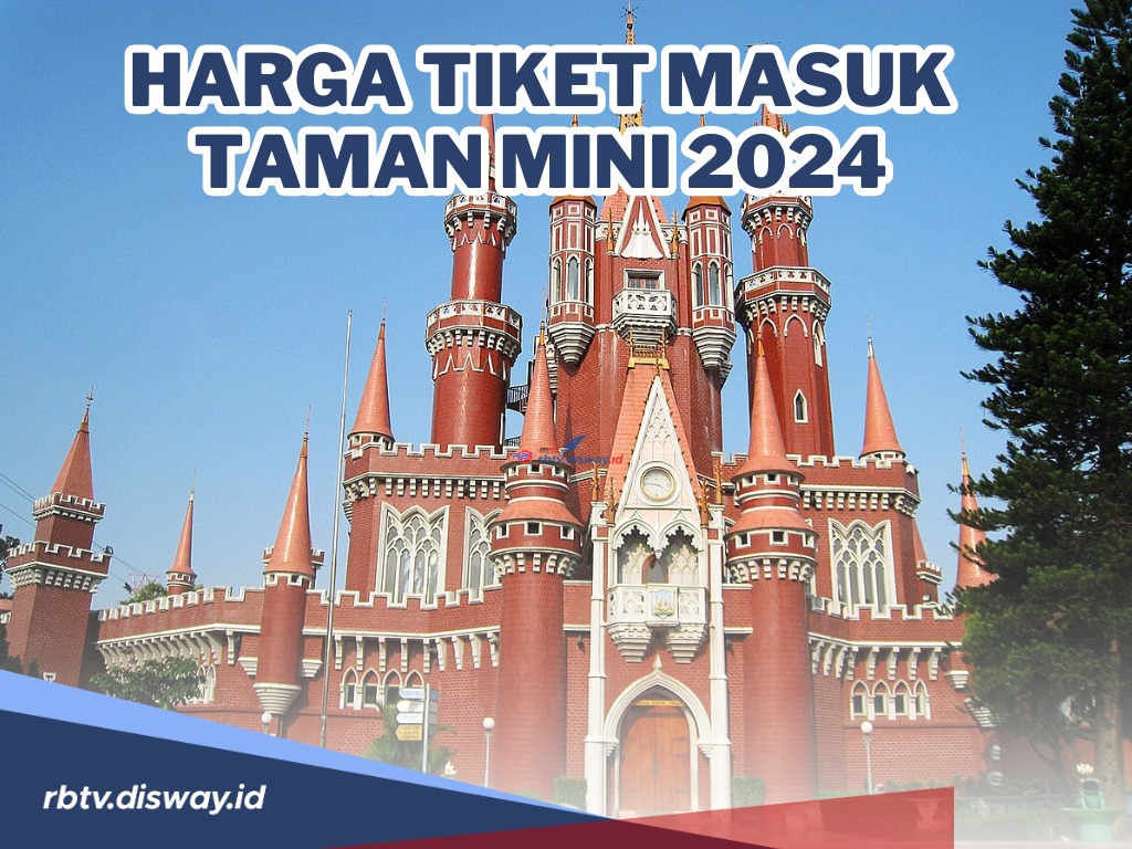Harga Tiket Masuk Taman Mini 2024 serta Rangkaian Acara Selama Minggu Lebaran di TMII