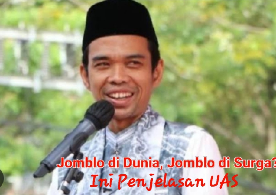 Hidup Jomblo di Dunia, Apakah di Surga Juga Membujang? Ini Penjelasan UAS