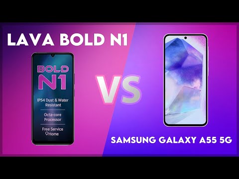 Temukan Kelebihan Lava Bold N1 5G Vs Samsung Galaxy A55 5G, Apa saja?