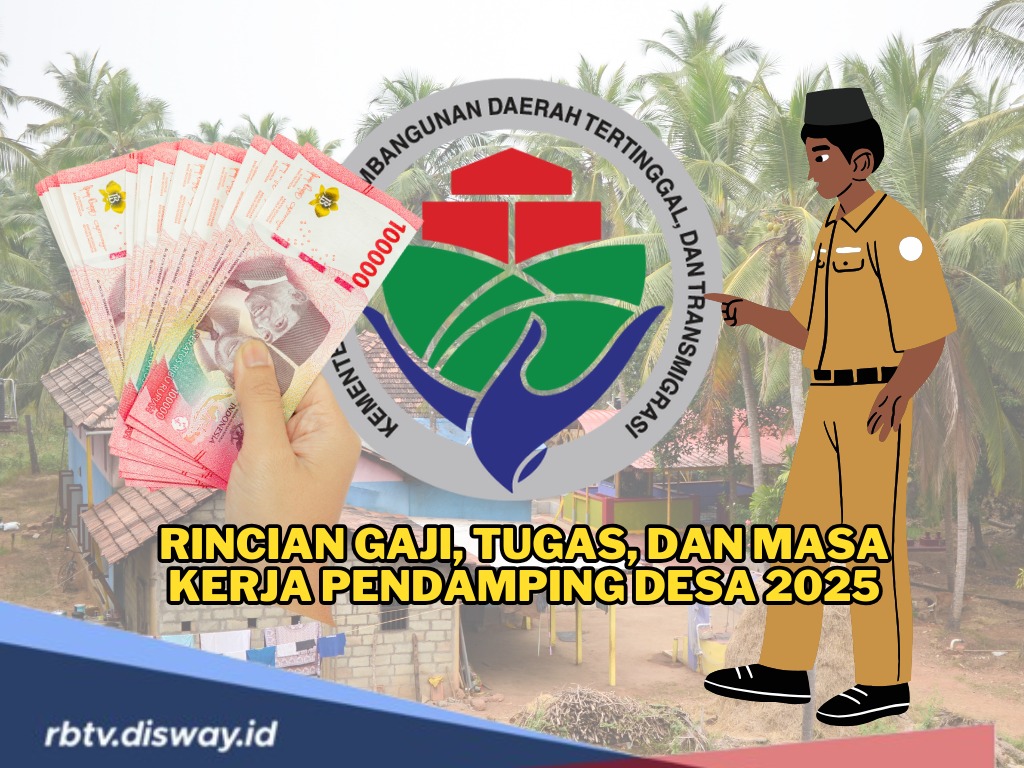 Rincian Gaji, Tugas, dan Masa Kerja Pendamping Desa 2025, Apakah Berpeluang Jadi PPPK?