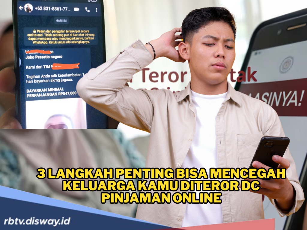 Mudah, Cukup Ikuti Langkah Berikut untuk Cegah Keluarga Kamu Diteror DC Pinjaman Online
