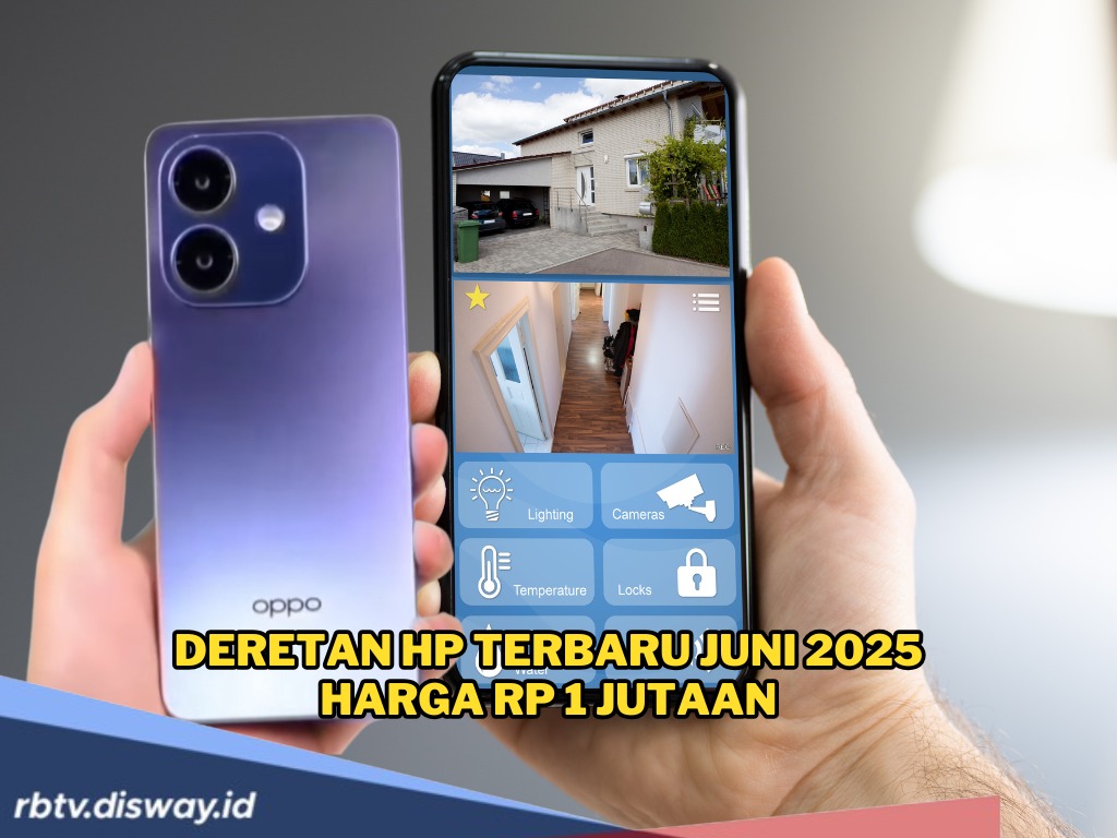 Cek 9 Pilihan HP Terbaru Juni 2025 Harga Rp 1 Jutaan, Fitur Apik dengan Spek Gahar