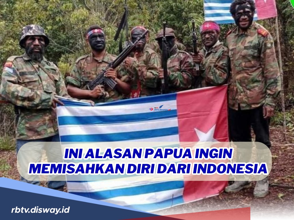  Alasan Mengapa Papua Ingin Memisahkan Diri dari Indonesia, Sudah Minta Merdeka Sejak Tahun 1960 Silam