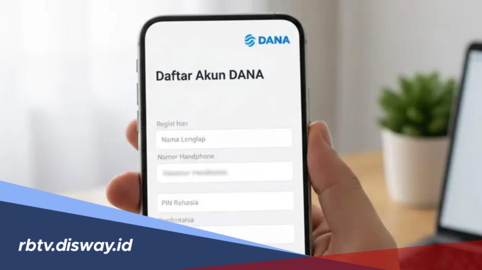 Cara Daftar Akun DANA di HP untuk Pengguna Baru, Mudah dan Cepat 
