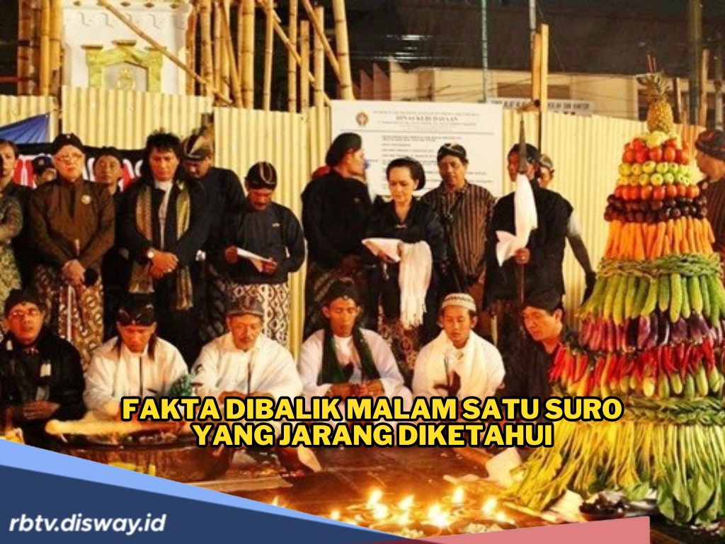Fakta Dibalik Perayaan Malam Satu Suro, Malam Sakral dalam Budaya Jawa