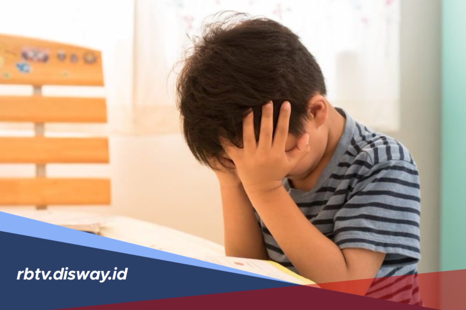5 Ciri-ciri Anak Anda Mengalami Stres, Perhatikan Apa Penyebabnya