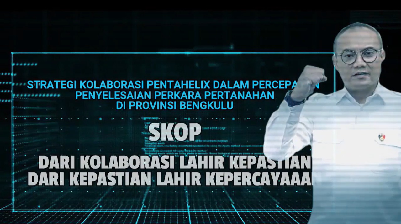 Strategi Kolaborasi Pentahelix dalam Percepatan Penyelesaian Perkara Pertanahan di Provinsi Bengkulu