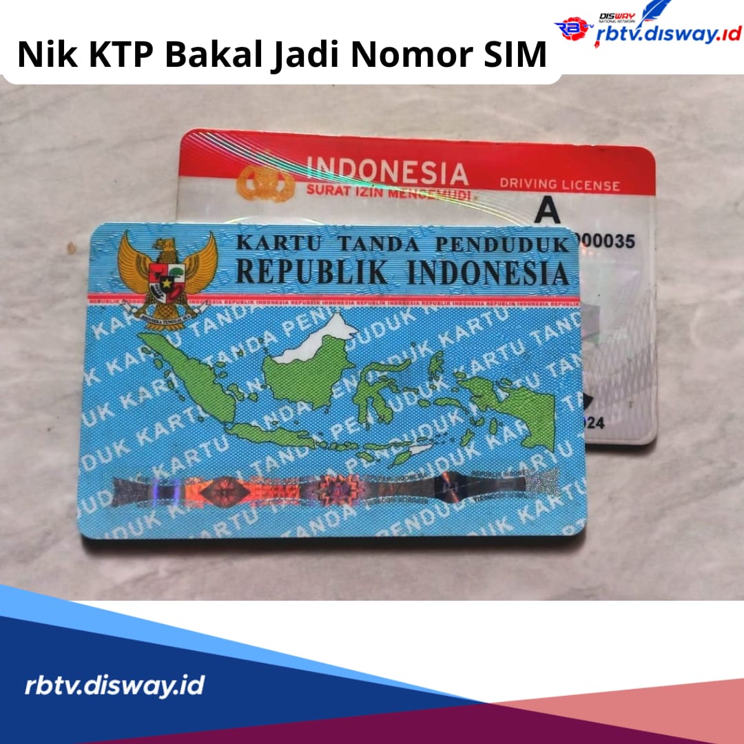 Siap-siap NIK KTP Bakal Jadi Nomor SIM, Begini Tujuan dan Alasannya, Perpanjang Segera!