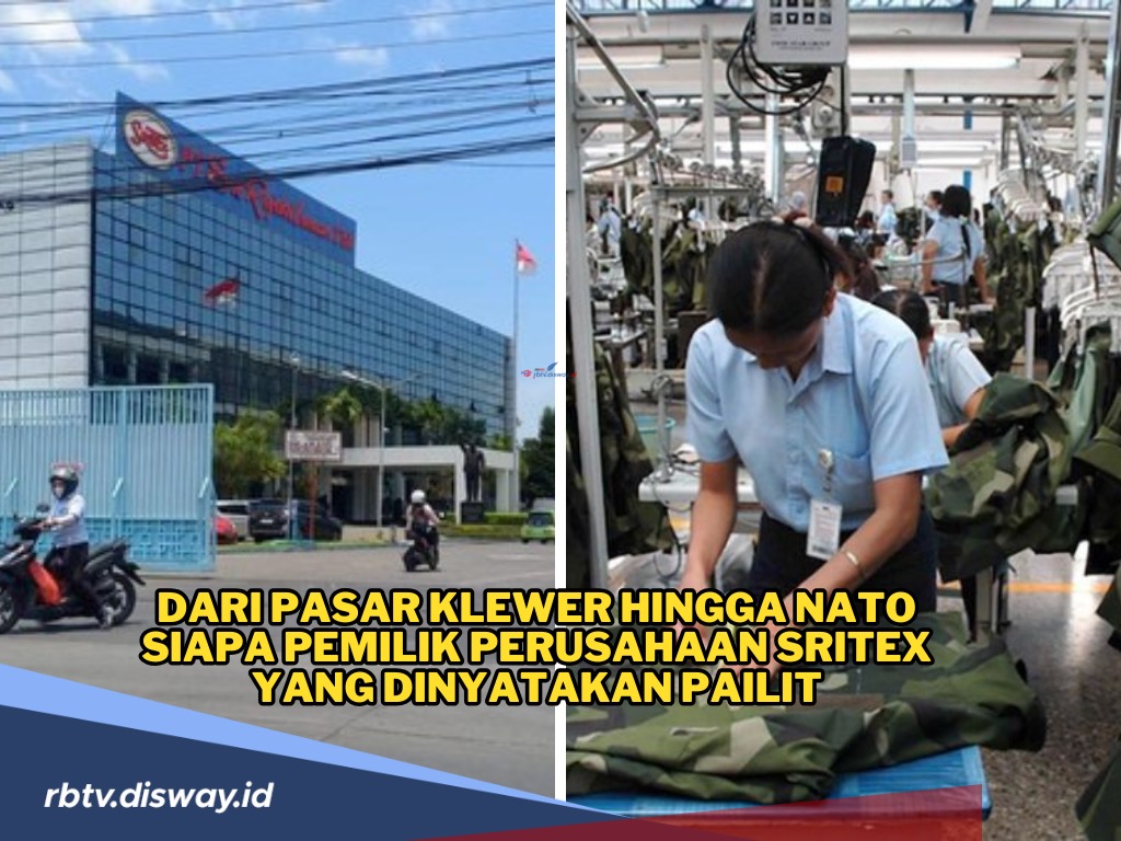 Siapa Pemilik Perusahaan Sritex, dari Pasar Klewer hingga Seragam Tentara NATO yang Dinyatakan Pailit? 