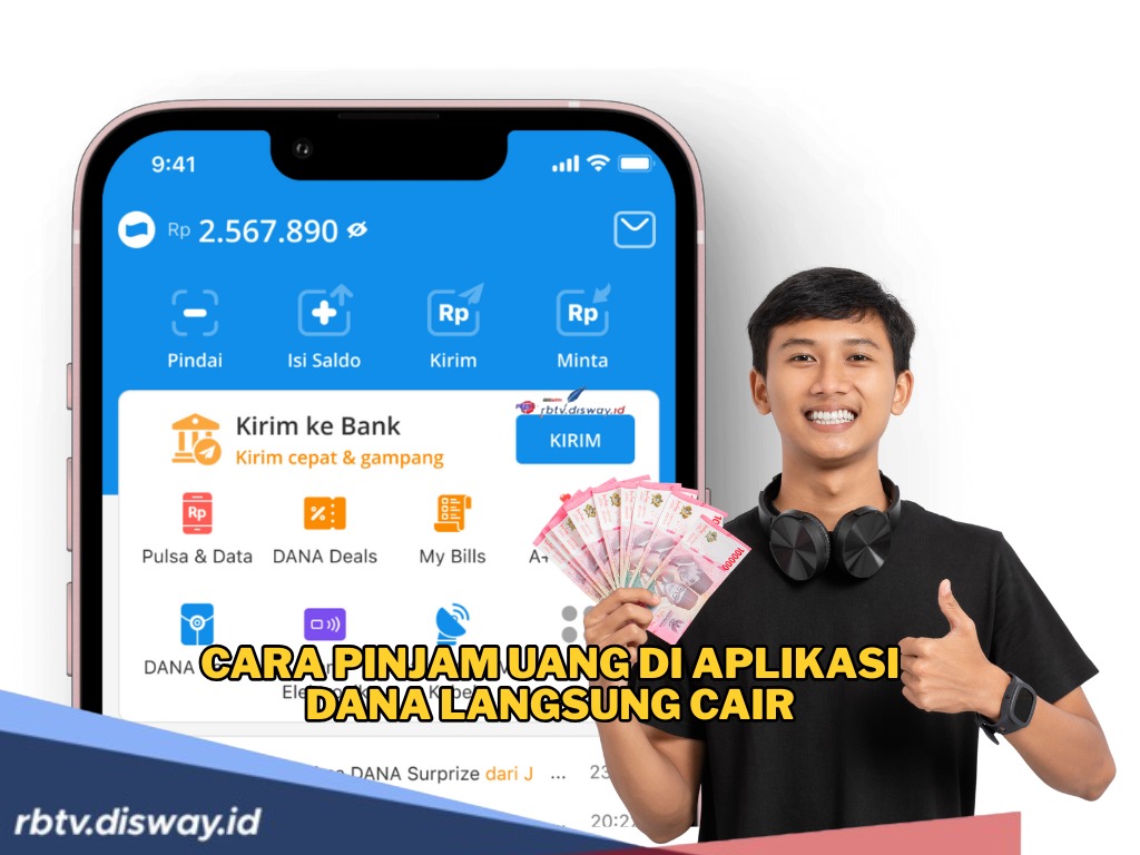 Cara Pinjam Uang di Aplikasi DANA Langsung Cair Tanpa Rekening Bank, Ini Langkah dan Syarat Terbarunya