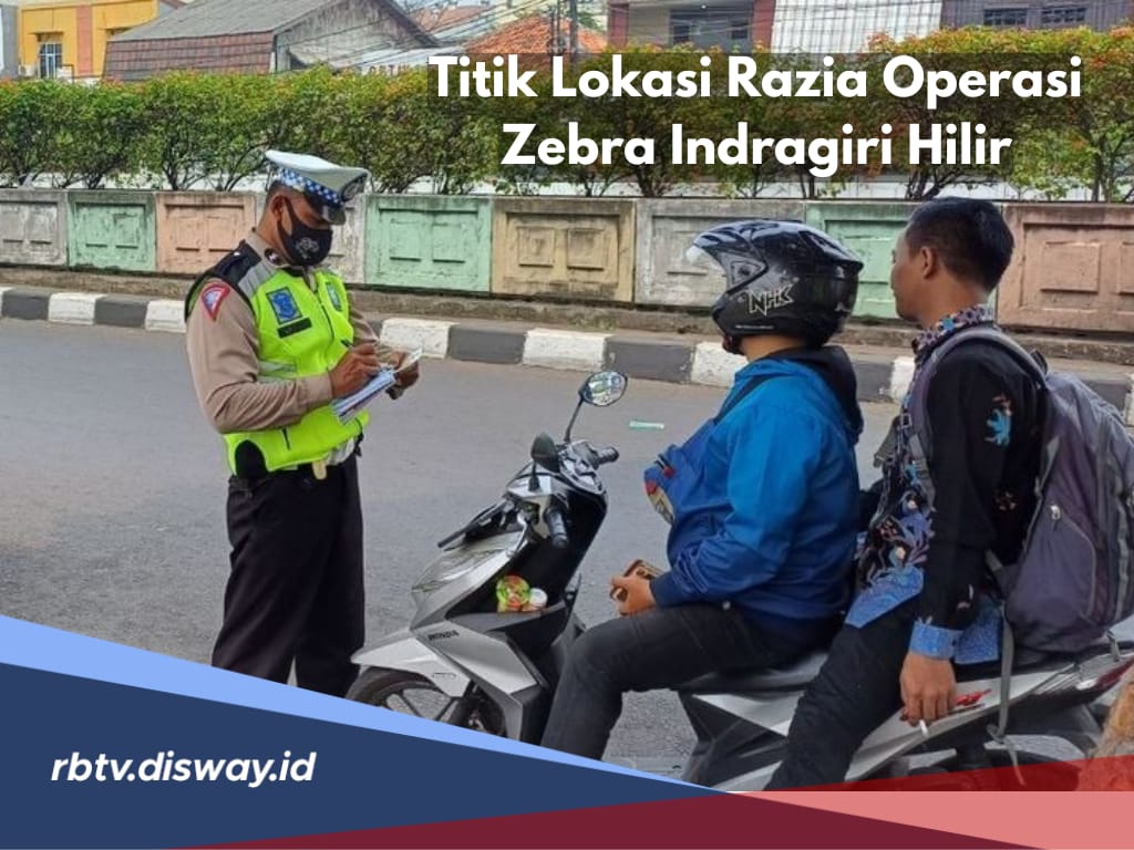 Disiplin Berlalu Lintas, Ini Titik Lokasi Razia Operasi Zebra 2024 di Indragiri Hilir