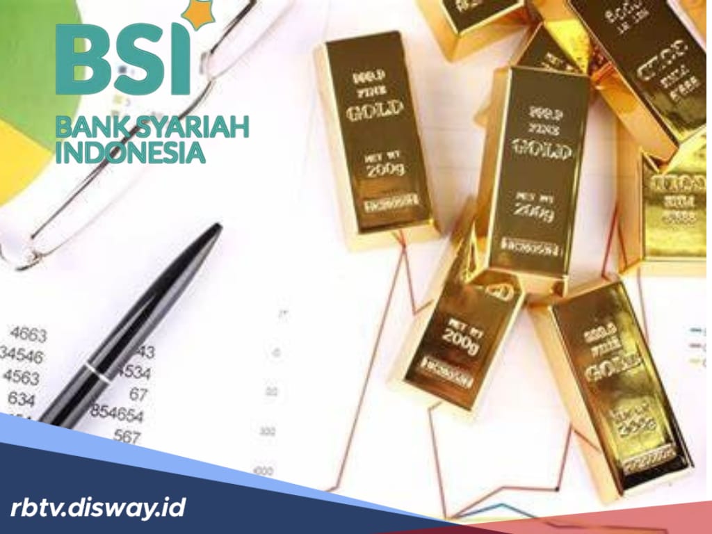 Menabung Emas di BSI Apa saja Keuntungannya? Cek di Sini yang Bakal Kamu Dapatkan