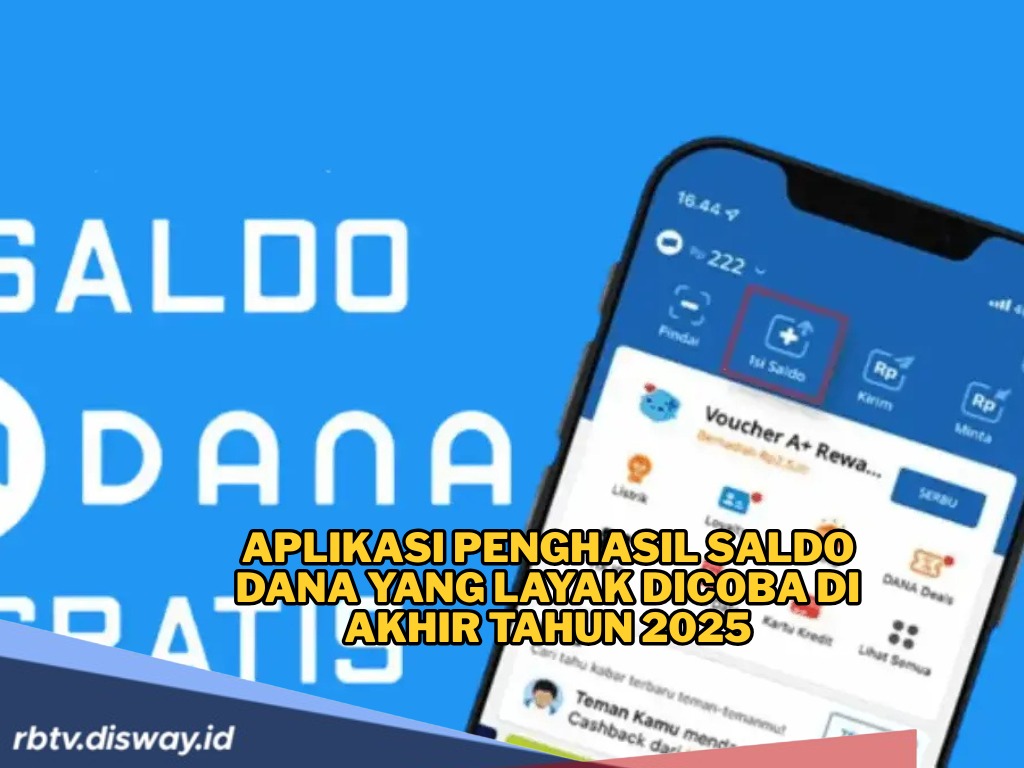 5 Aplikasi Penghasil Saldo DANA yang Layak Dicoba di Akhir Tahun 2025, Kaum Rebahan Bisa Gajian dari Rumah