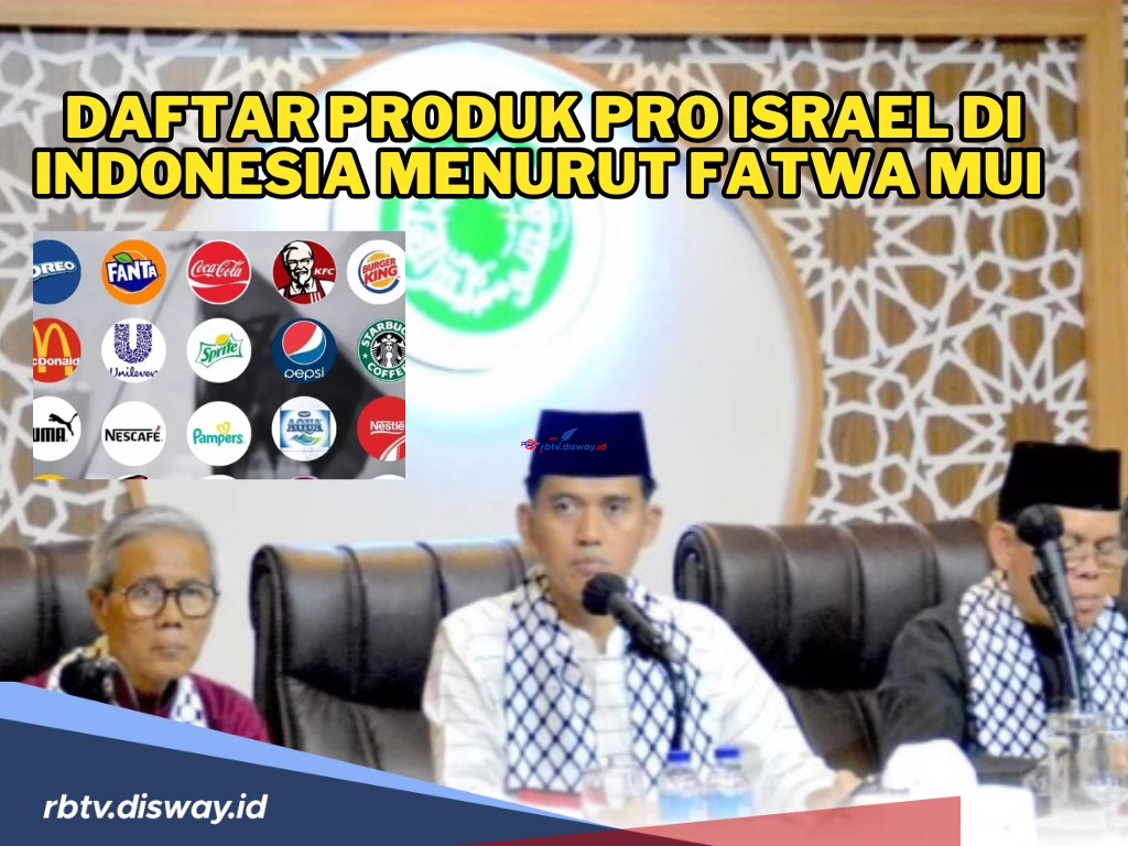 Daftar Produk Pro Israel di Indonesia Menurut Fatwa MUI, Cek Faktanya