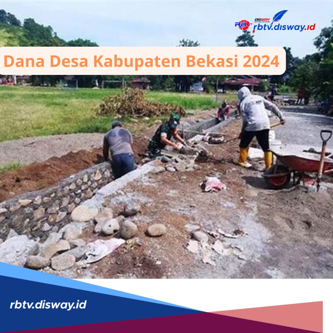Dana Desa Kabupaten Bekasi 2024, Cek Rinciannya untuk 179 Desa, Mana yang Tertinggi?