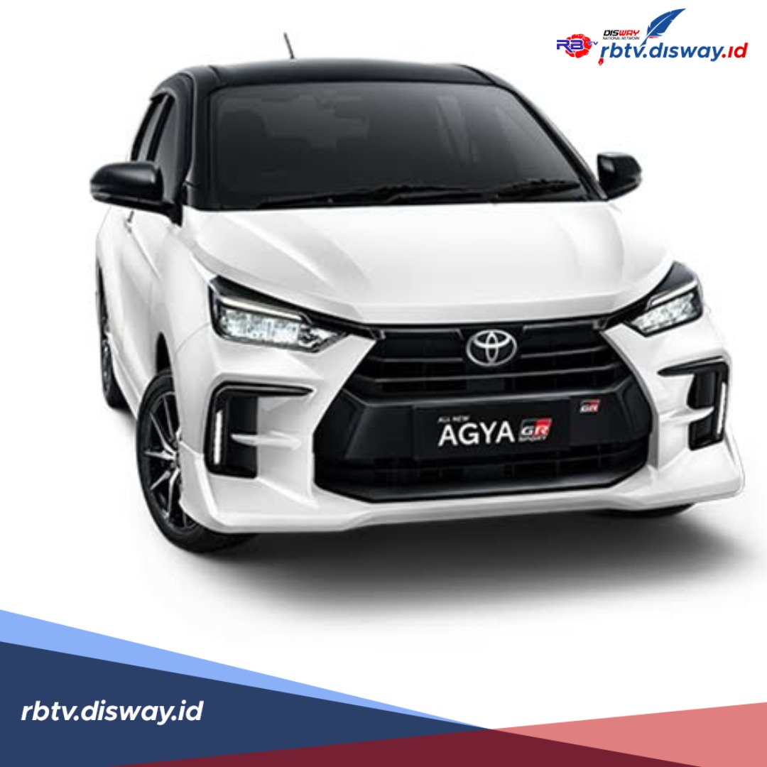 Tertarik Kredit Mobil Agya, Ini Cicilan Mobil All-New Agya GR Sport DP Rp30 Juta