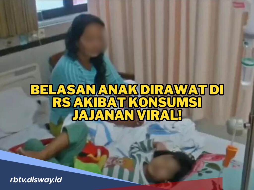 Diduga Keracunan Akibat Konsumsi Jajanan Viral yang Dijual di Sekolah, Belasan Anak Dirawat di RS 