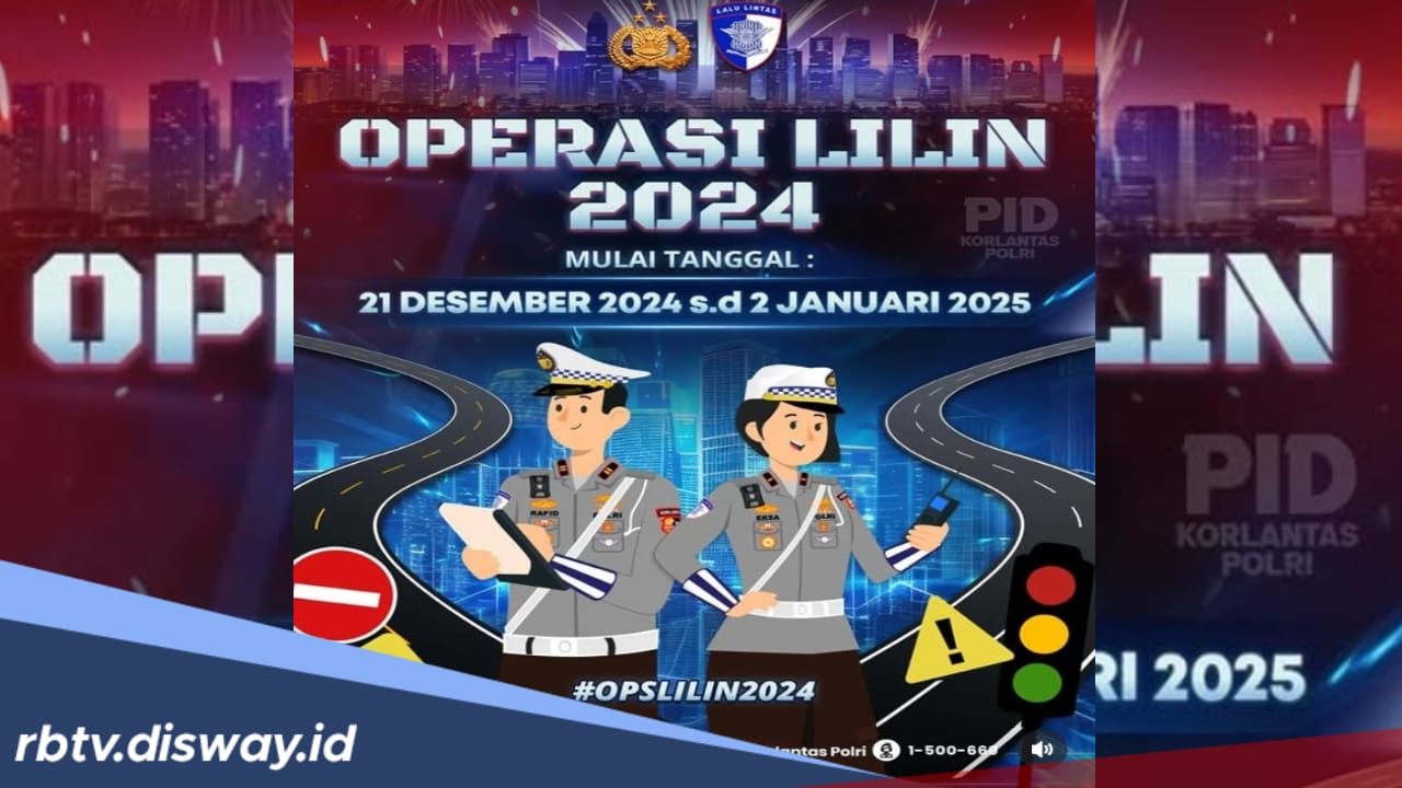 Jelang Nataru, Polri Kerahkan 141.605 Personel Gabungan dalam Operasi Lilin 2024, Ini Daftar Titik Lokasinya