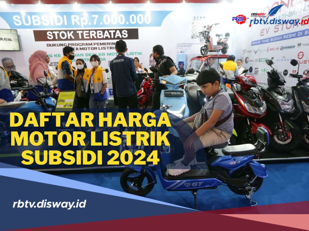 Pemerintah Siapkan Anggaran Subsidi, Berikut Daftar Harga Motor Listrik Subsidi 2024