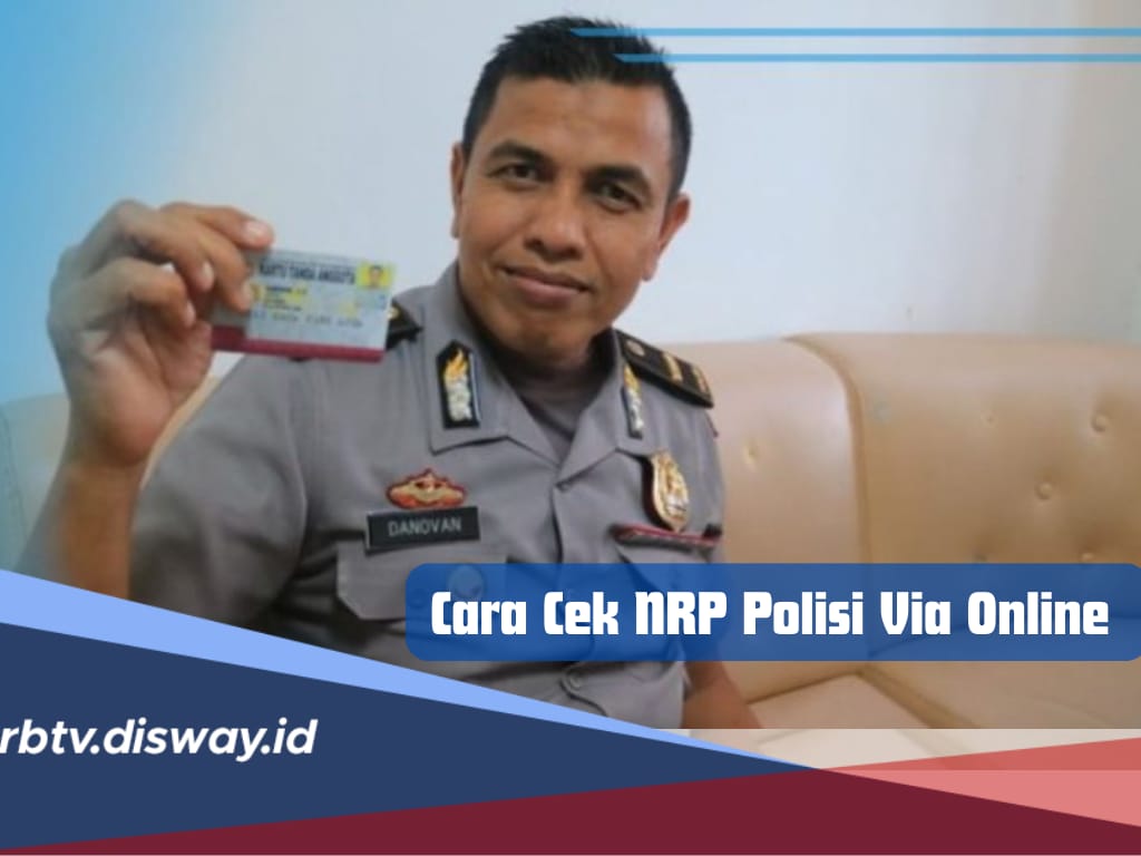 Jeli Mengenali Polisi Asli dan Gadungan, Ini Cara Mengecek NRP Polisi dengan Mudah, Bisa Via Online