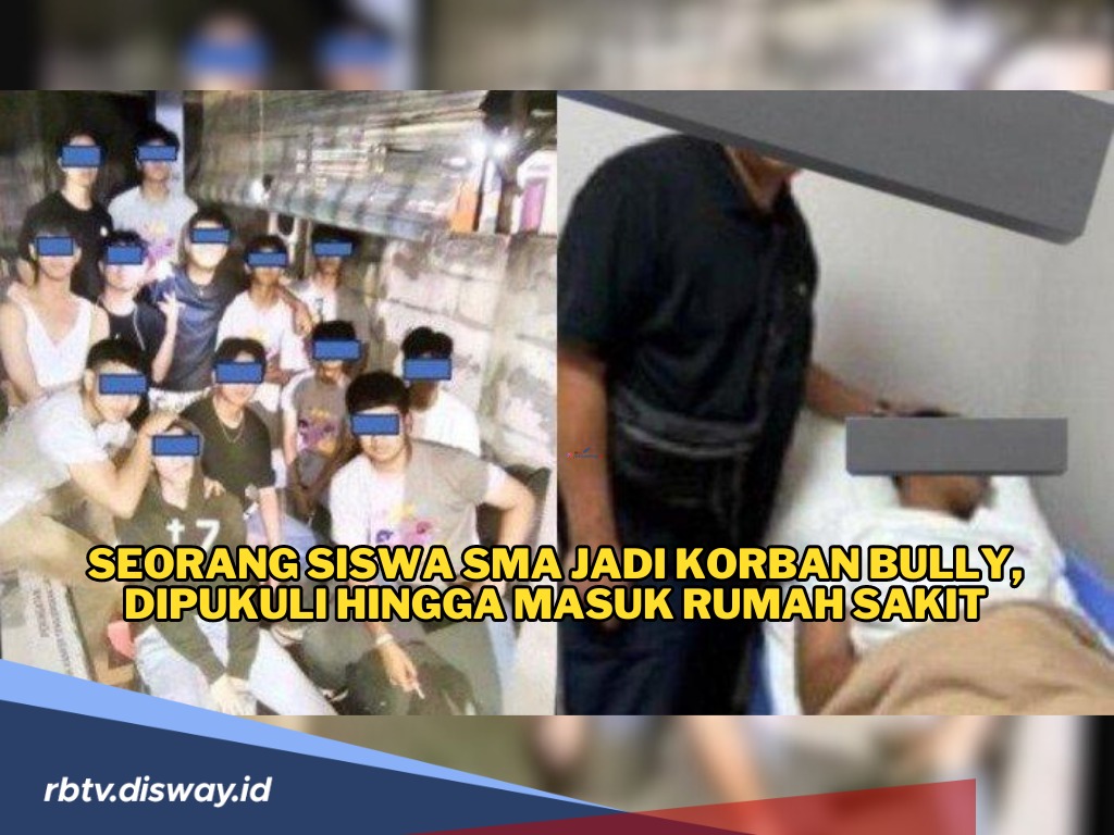 Siswa SMA Ternama Jadi Korban Bullying, Dipukuli Hingga Masuk Rumah Sakit, Terduga Pelaku Diduga Anak Pejabat