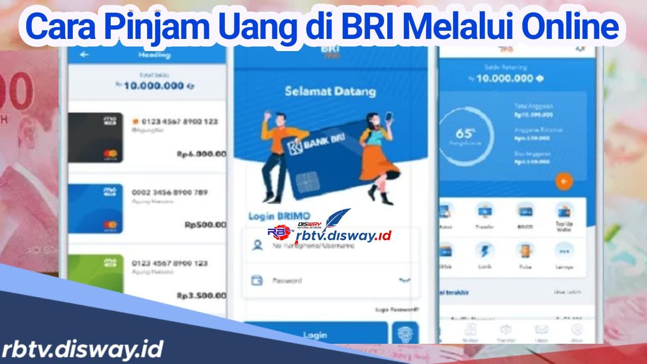 Cara Pinjam Uang di BRI Melalui Online, Bisa dengan Aplikasi dan Website