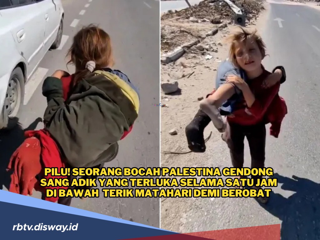 Kisah Gadis Kecil di Palestina Gendong Sang Adik yang Terluka, Jalan Kaki Demi Dapat Perawatan Medis