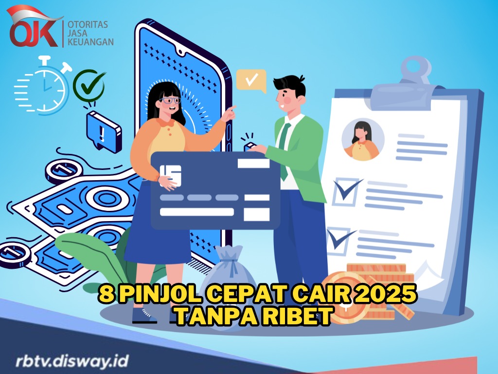 Super Sat-set! Ini 8 Pinjol Cepat Cair 2025 Tanpa Ribet dan Tak Perlu Menunggu Lama