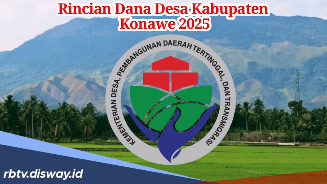 Rincian Dana Desa Kabupaten Konawe Tahun 2025, Rata-rata Terima Anggaran Segini