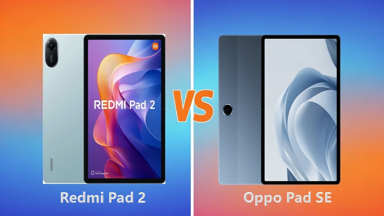 Sebaiknya Pilih yang Mana? Pertimbangkan Ini Redmi Pad 2 4G Vs Oppo Pad SE