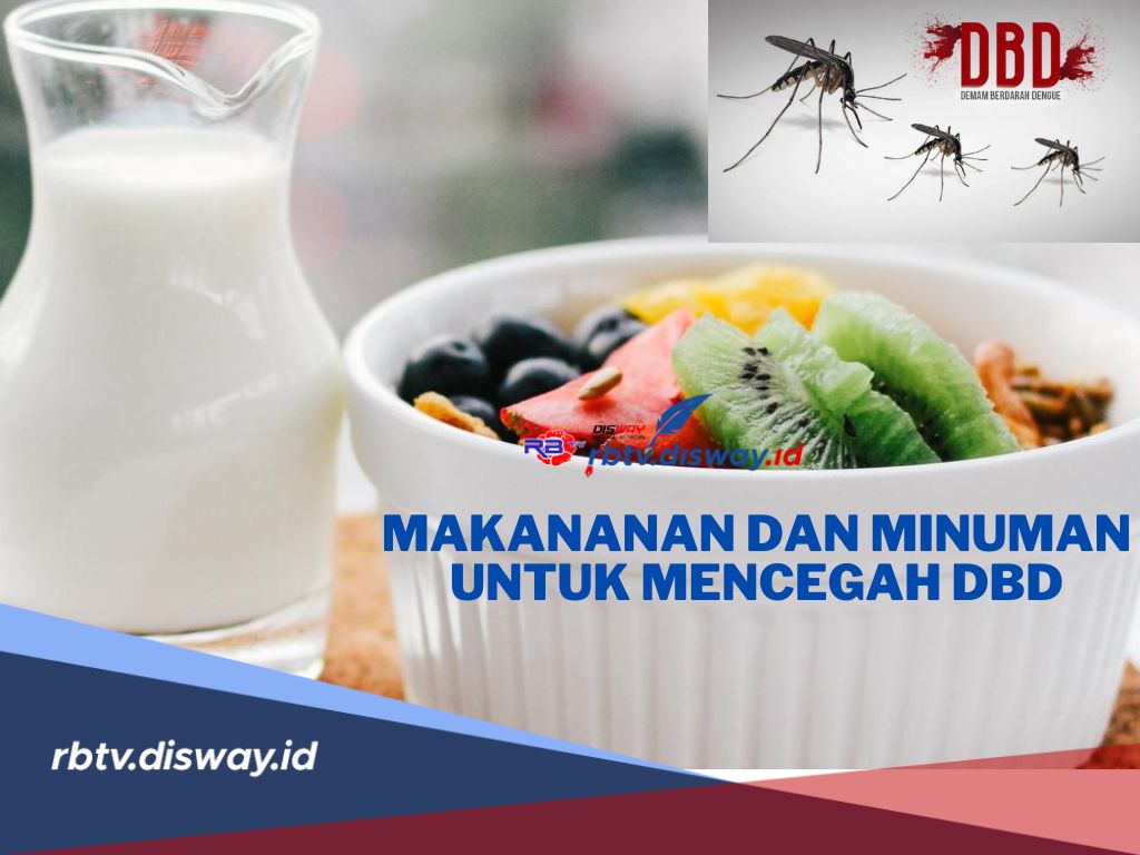 Ini 10 Makanan dan Minuman untuk Mencegah DBD, Dijamin Paling Efektif