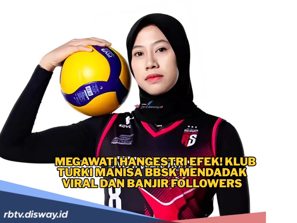 Megatron Effect: Akun IG Klub Turki Manisa BBSK Viral Pasca Gaet Megawati Hangestri Pertiwi 