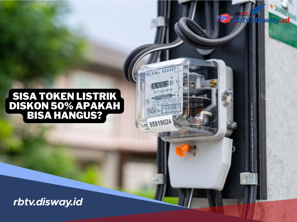 Klarifikasi PLN, Sisa Token Listrik Diskon 50 Persen Apakah Bisa Hangus?