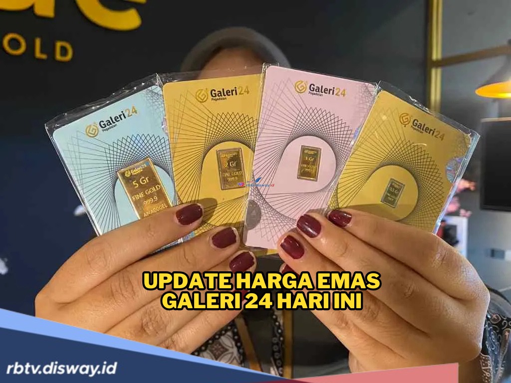 Yuk Pantau! Ini Update Harga Emas Galeri 24 Hari Ini, Dikabarkan Sedang Turun?