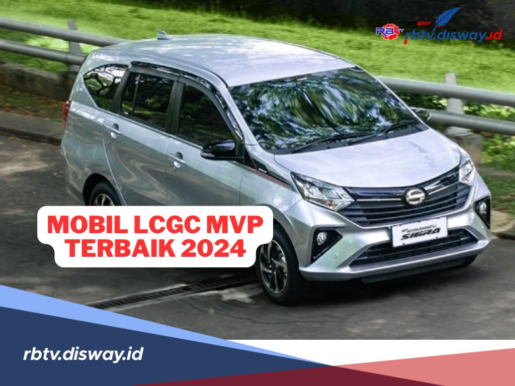 Rekomendasi Mobil LCGC MPV Terbaik 2024, Pilihan Terjangkau dan Fungsional 