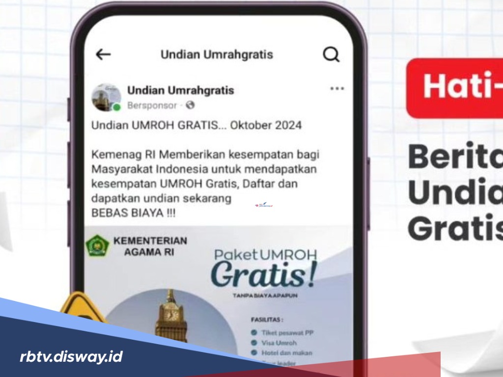 Lagi Viral! Undian Gratis Umroh dari Kemenag di Facebook, Cek Faktanya di Sini