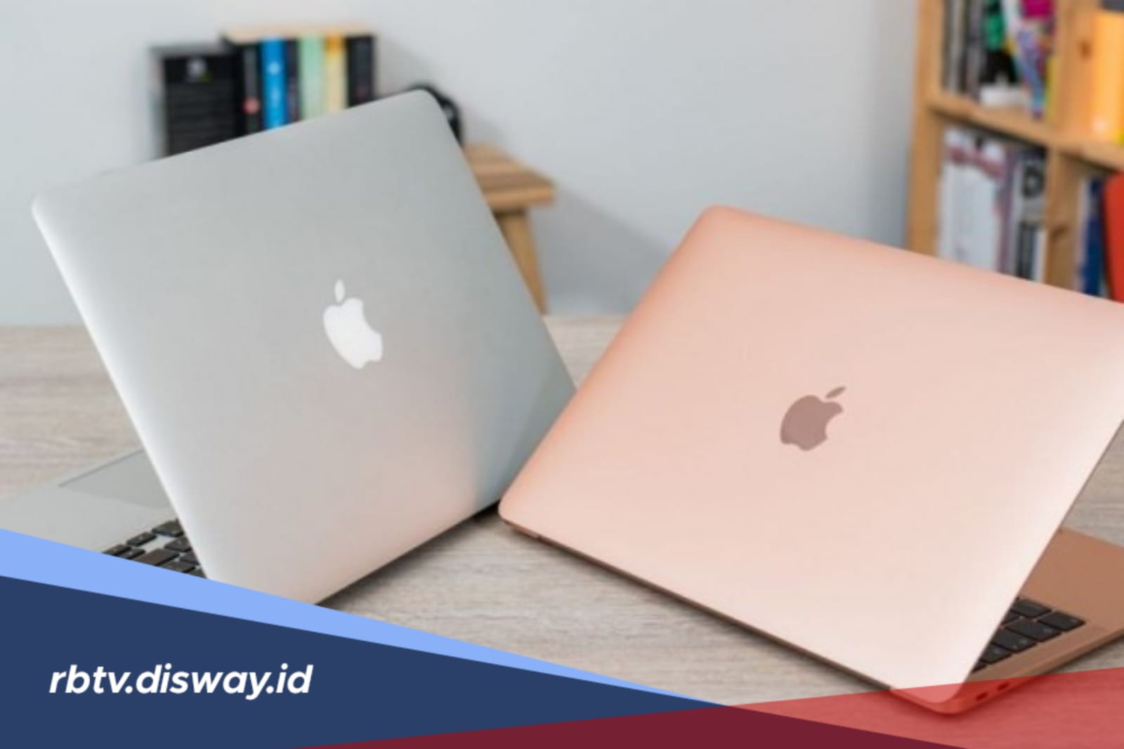 Harga MacBook Naik hingga Rp 9,5 Juta, Ini Daftar Terbarunya