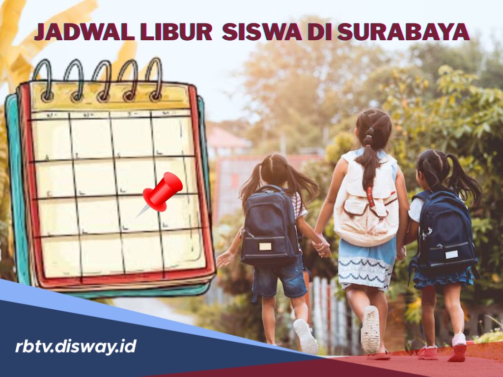 Jadwal Libur Natal dan Tahun Baru Siswa di Surabaya, Sudah Punya Rencana Liburan Bareng Keluarga?
