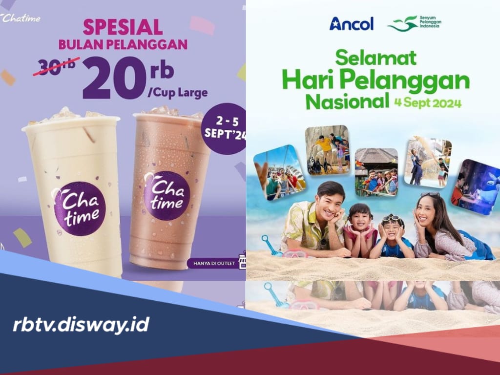 Buruan Serbu! Ini Daftar Promo Hari Pelanggan Nasional 2024, Ada Makanan hingga Wisata 