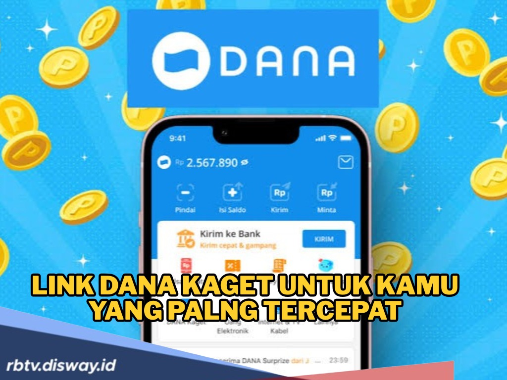 Misi Saldo Gratis, Ini Link DANA Kaget untuk Kamu yang Paling Tercepat