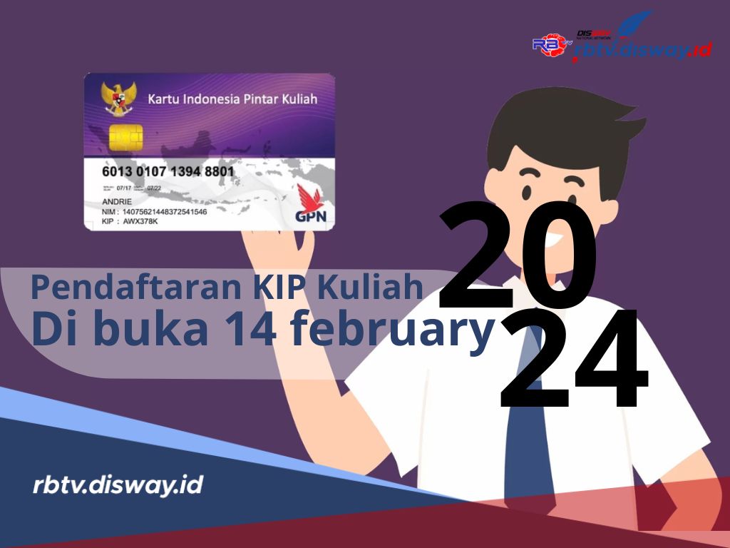 14 Februari 2024 Pendaftaran KIP Kuliah Dibuka, Ini Cara dan Syaratnya